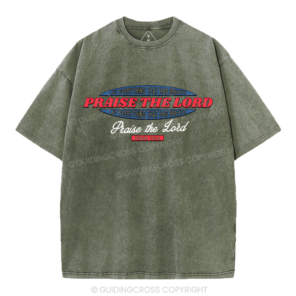 Praise The Lord Christian Washed T-Shirt