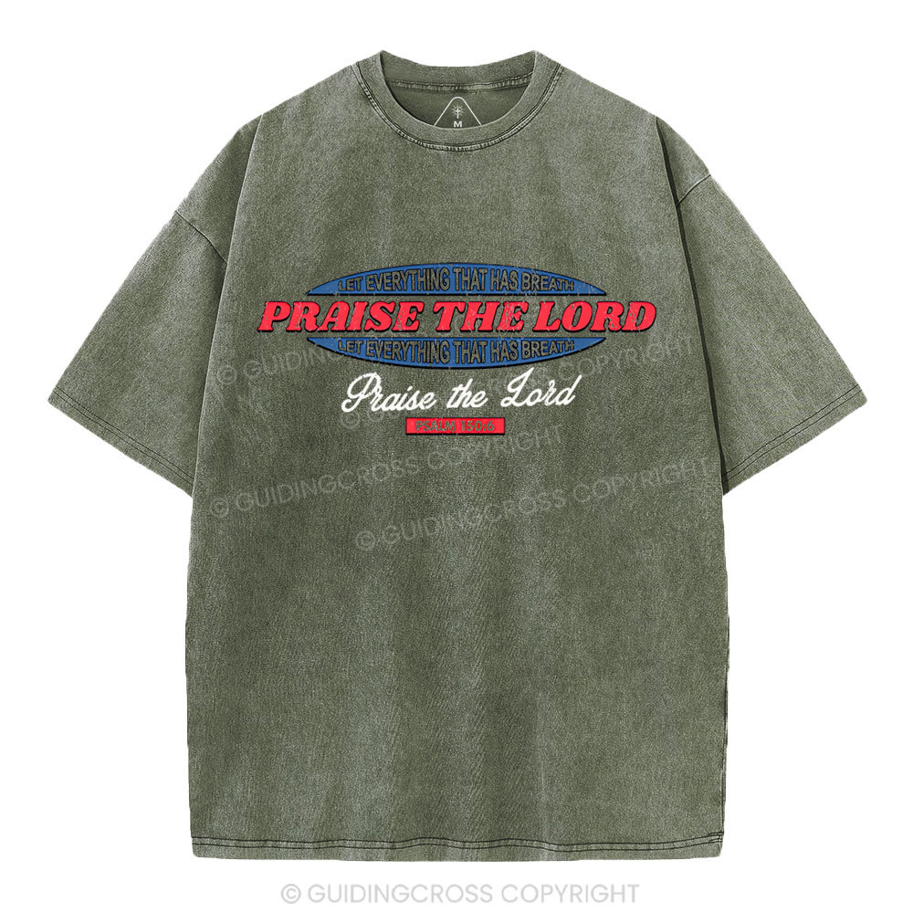 Praise The Lord Christian Washed T-Shirt