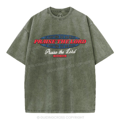Praise The Lord Christian Washed T-Shirt