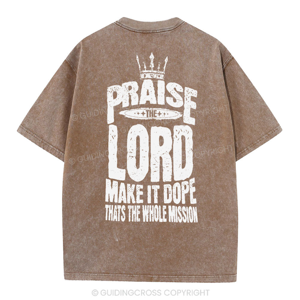Praise The Lord Christian Washed T-Shirt
