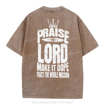 Praise The Lord Christian Washed T-Shirt