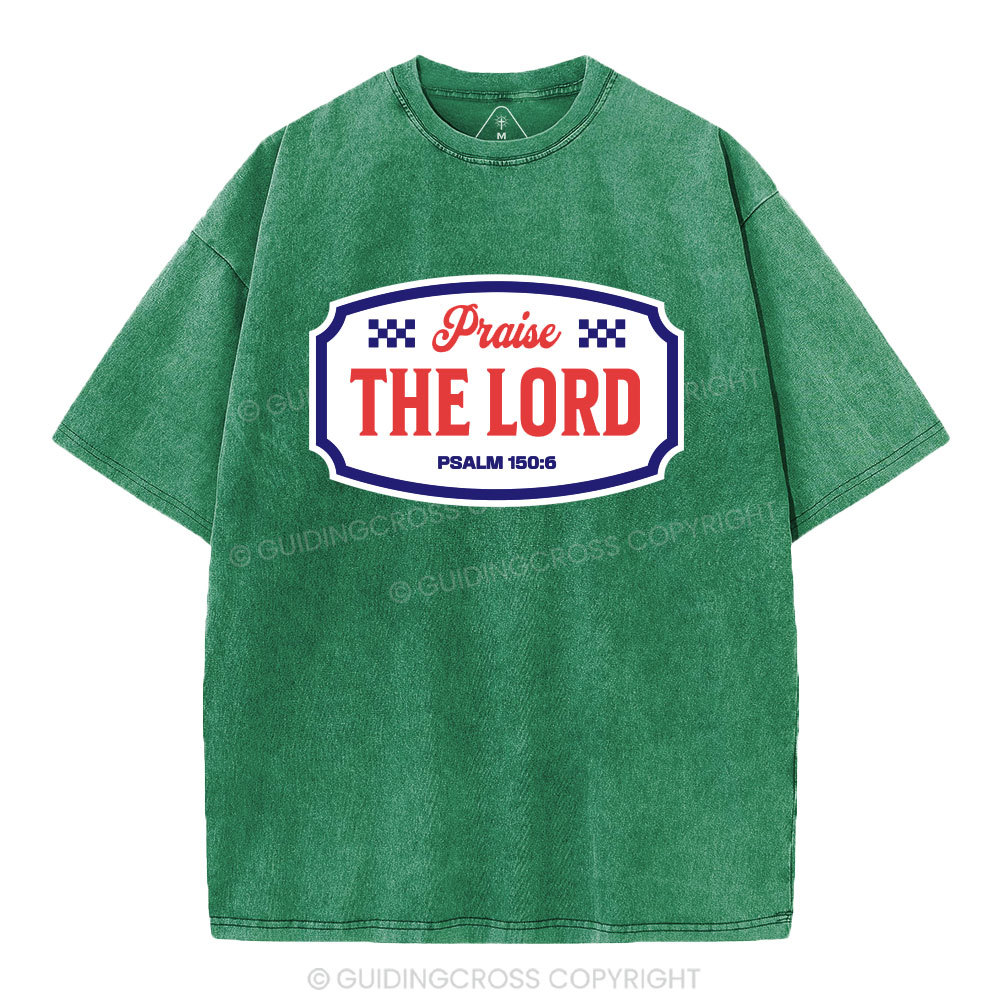 Praise The Lord Christian Washed T-Shirt