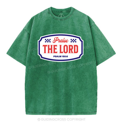 Praise The Lord Christian Washed T-Shirt