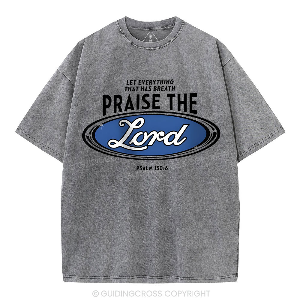 Praise The Lord Christian Washed T-Shirt