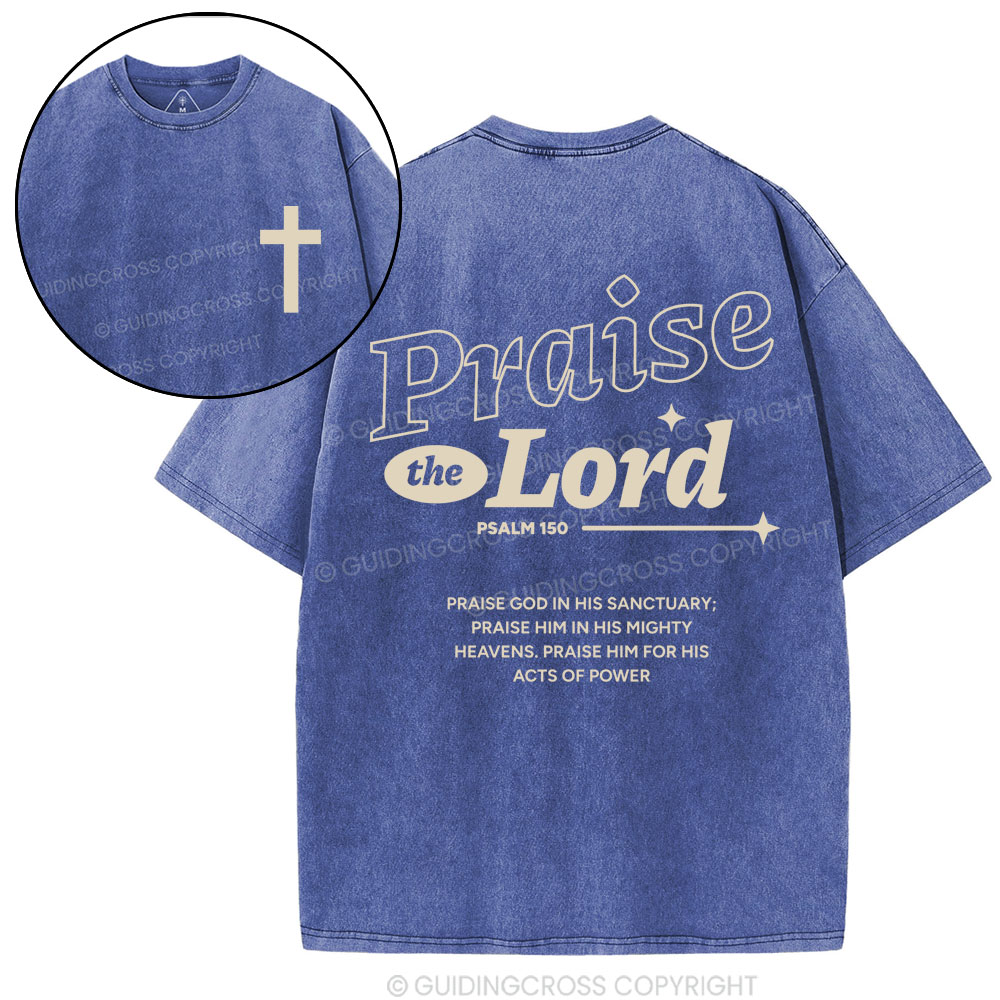 Praise The Lord Christian Washed T-Shirt