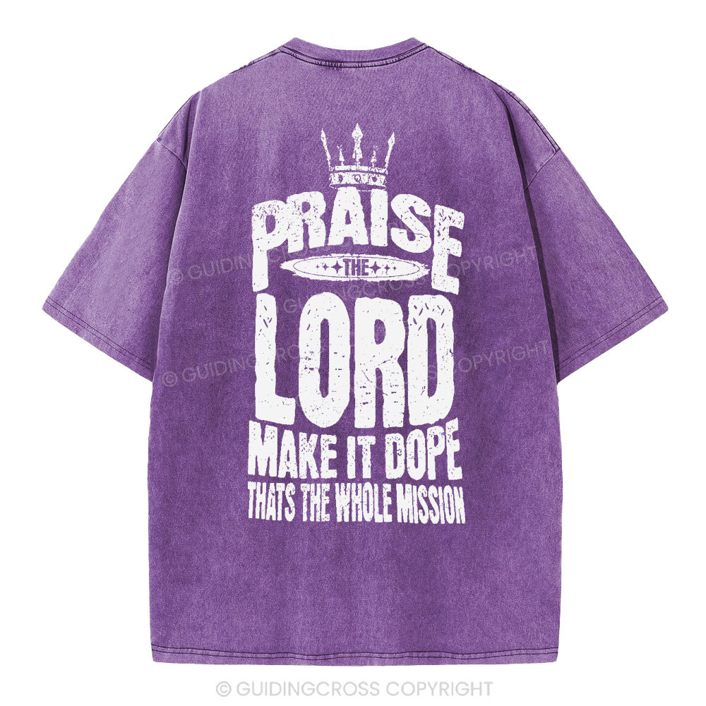 Praise The Lord Christian Washed T-Shirt