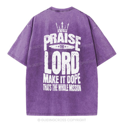 Praise The Lord Christian Washed T-Shirt