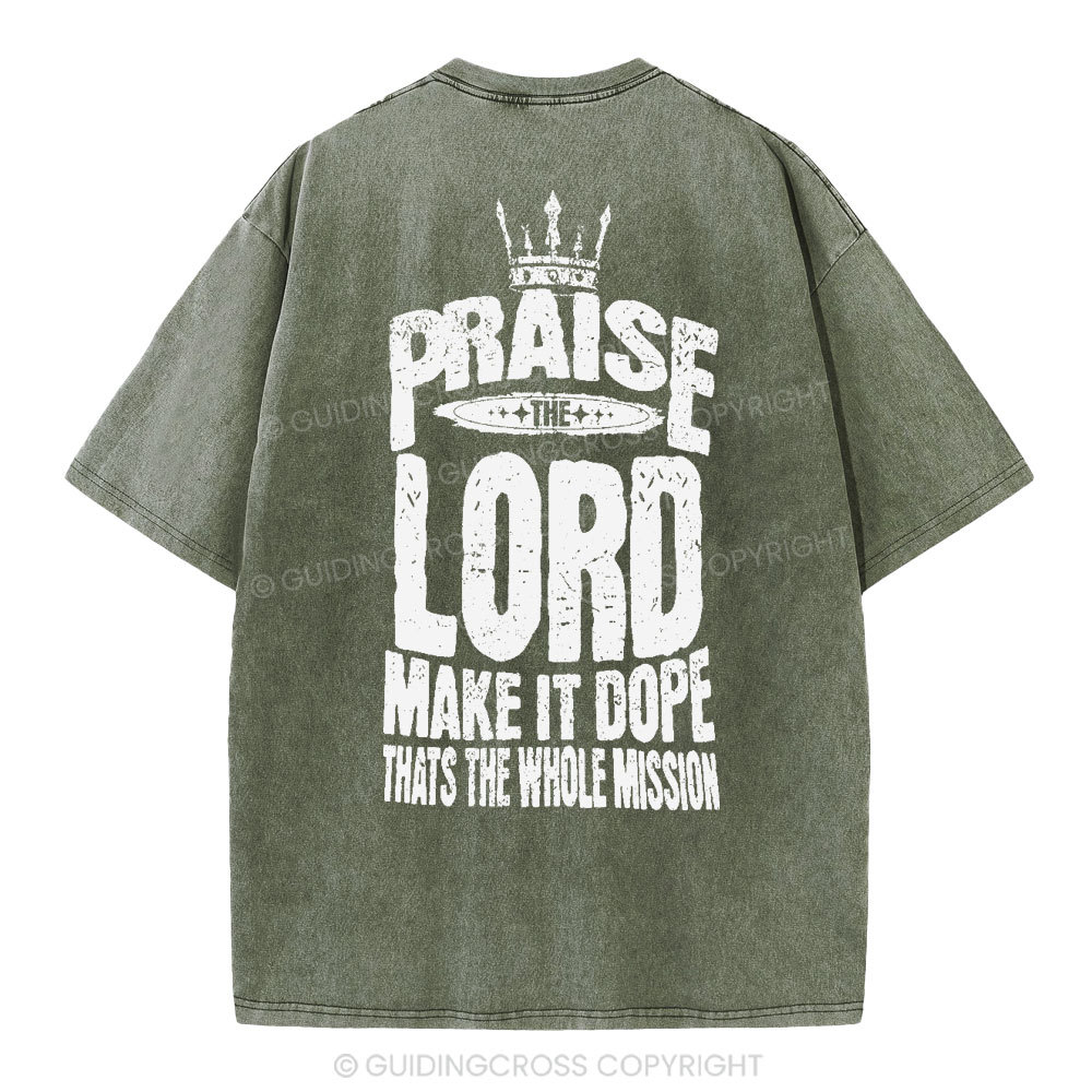 Praise The Lord Christian Washed T-Shirt