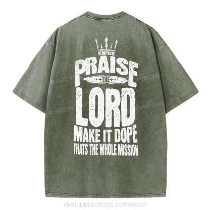Praise The Lord Christian Washed T-Shirt