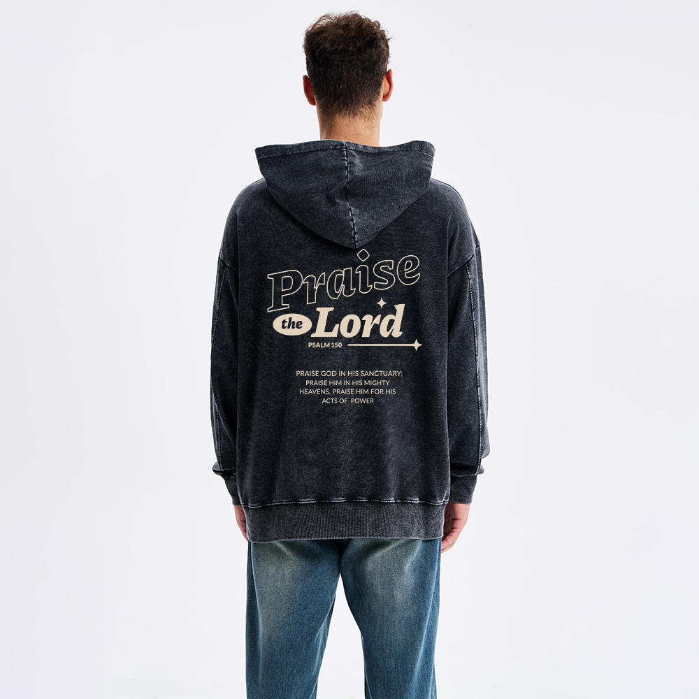 Praise The Lord ChristianWashed Hoodie