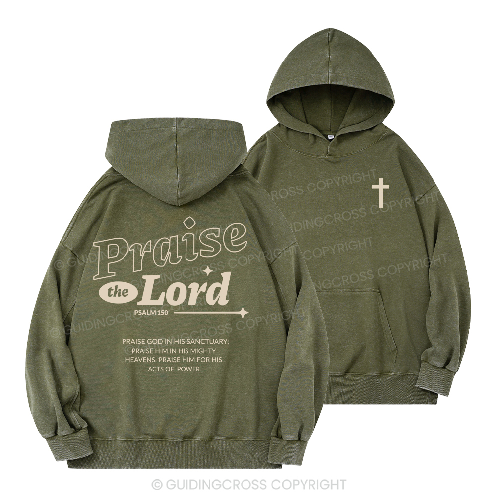 Praise The Lord ChristianWashed Hoodie