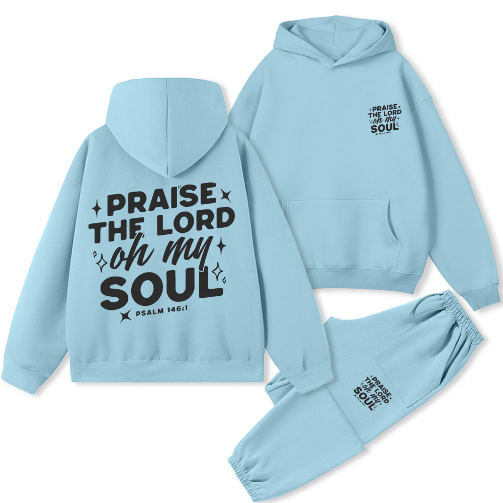 Praise The Lord Ho My Soul Christian Fleece Hoodie Set