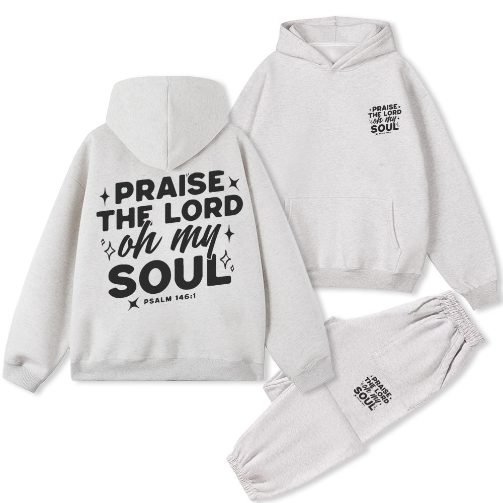 Praise The Lord Ho My Soul Christian Fleece Hoodie Set