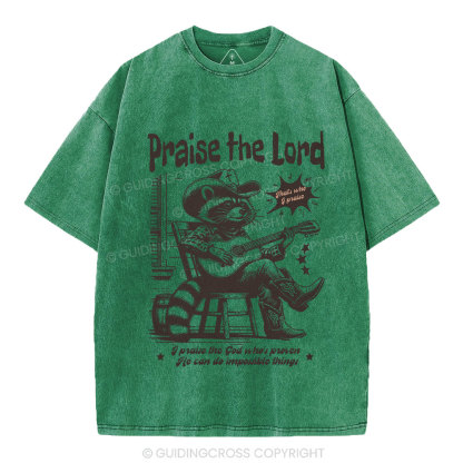 Praise The Lord Raccoon Christian Washed T-Shirt