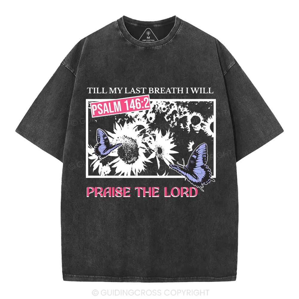 Praise The Lord Sunflower Christian Washed T-Shirt