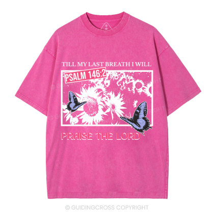 Praise The Lord Sunflower Christian Washed T-Shirt