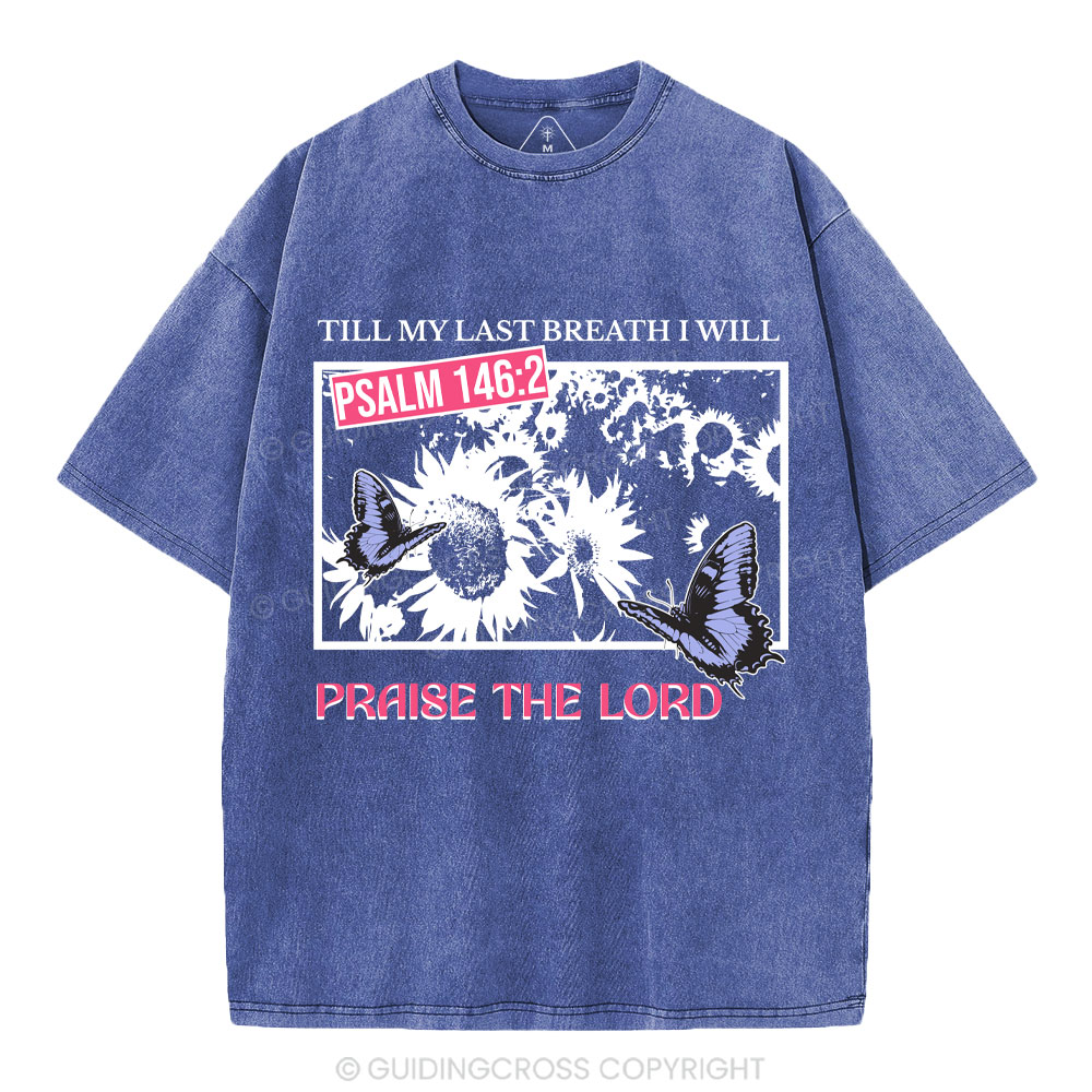 Praise The Lord Sunflower Christian Washed T-Shirt