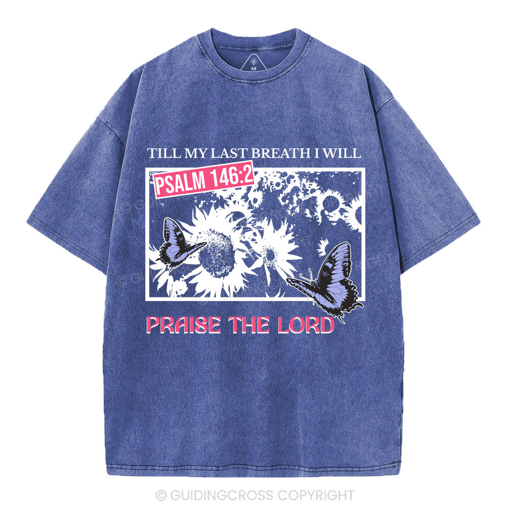Praise The Lord Sunflower Christian Washed T-Shirt