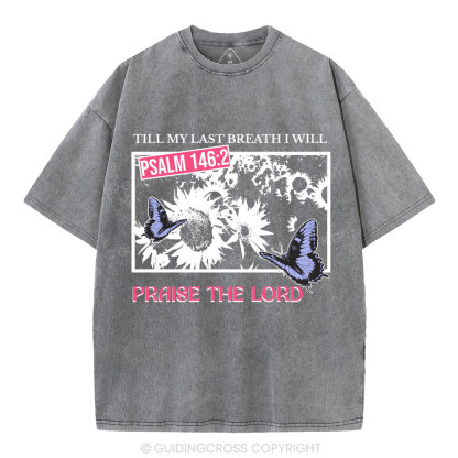 Praise The Lord Sunflower Christian Washed T-Shirt