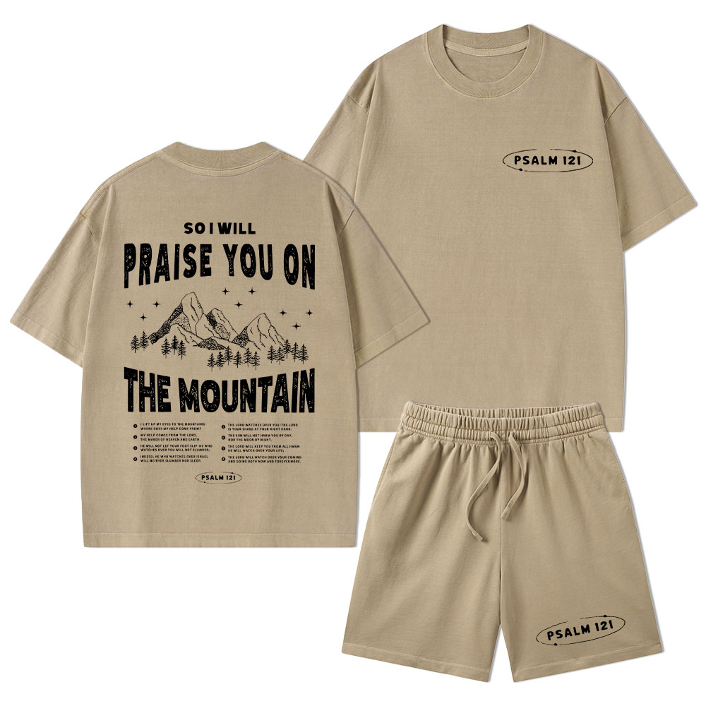 Praise You On The Mountain Christian Washed T-Shirt & Shorts