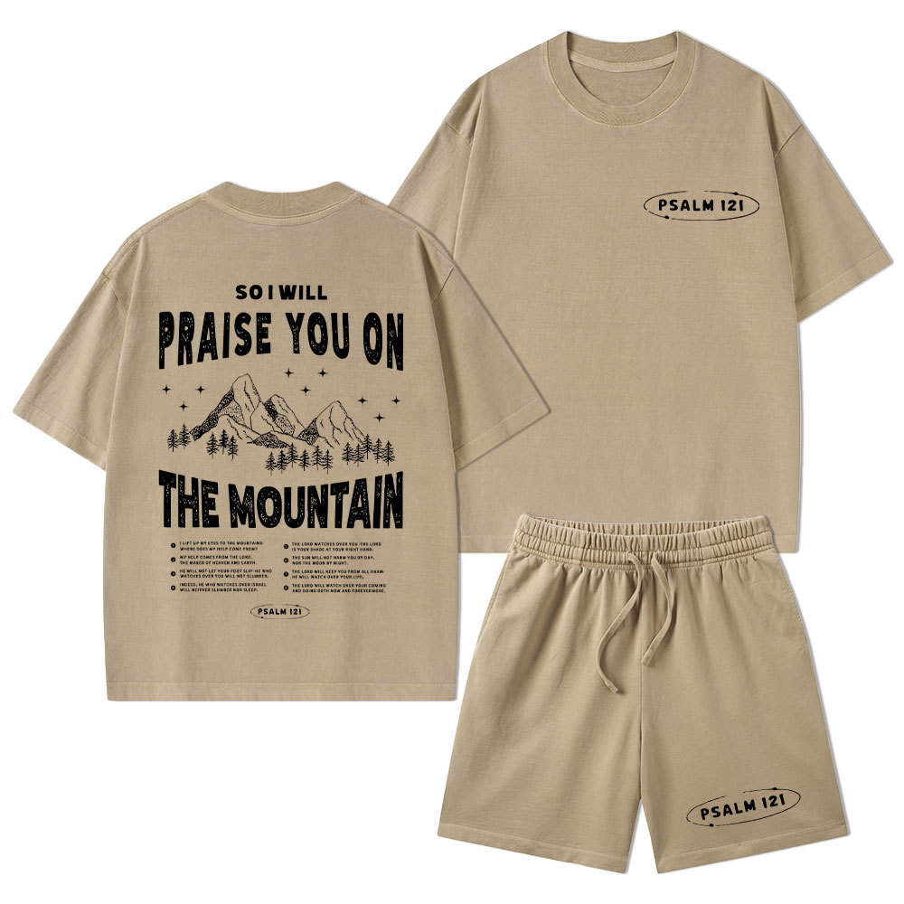 Praise You On The Mountain Christian Washed T-Shirt & Shorts