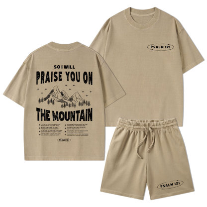 Praise You On The Mountain Christian Washed T-Shirt & Shorts
