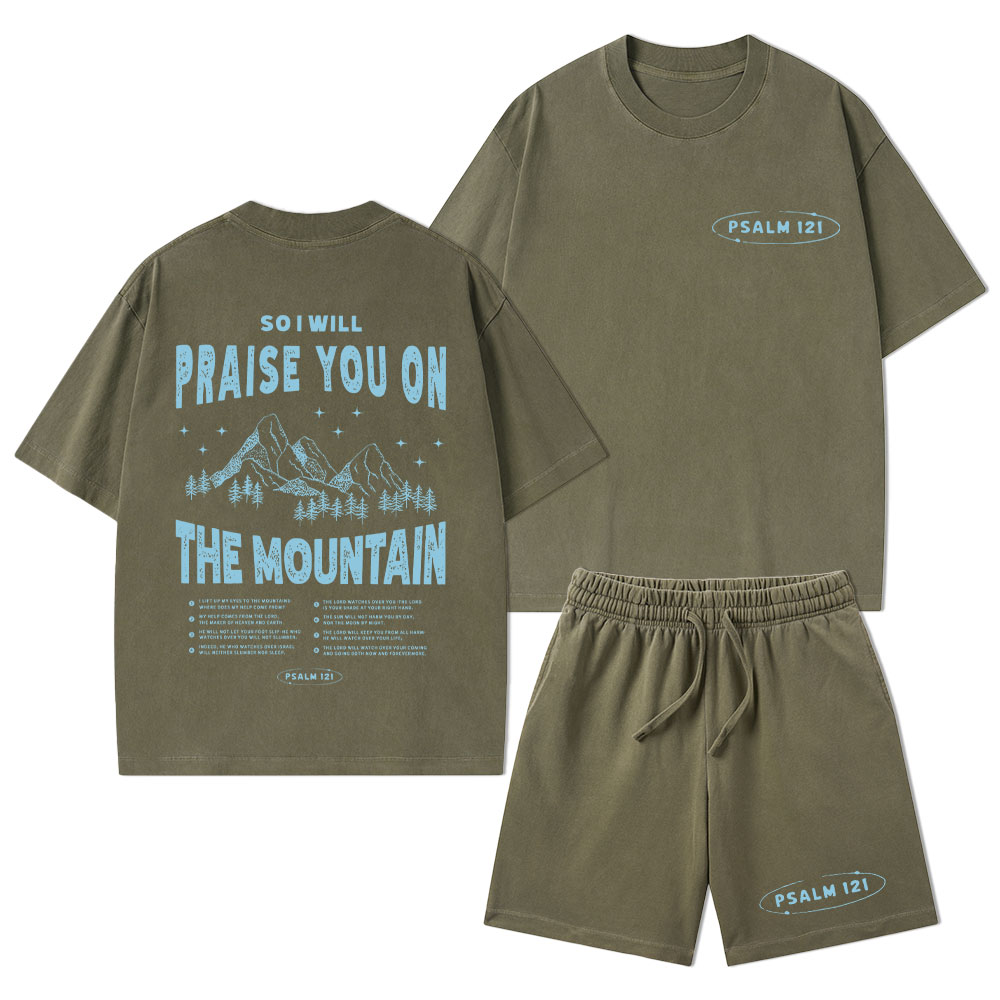 Praise You On The Mountain Christian Washed T-Shirt & Shorts