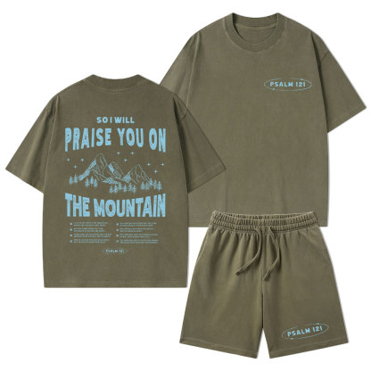 Praise You On The Mountain Christian Washed T-Shirt & Shorts