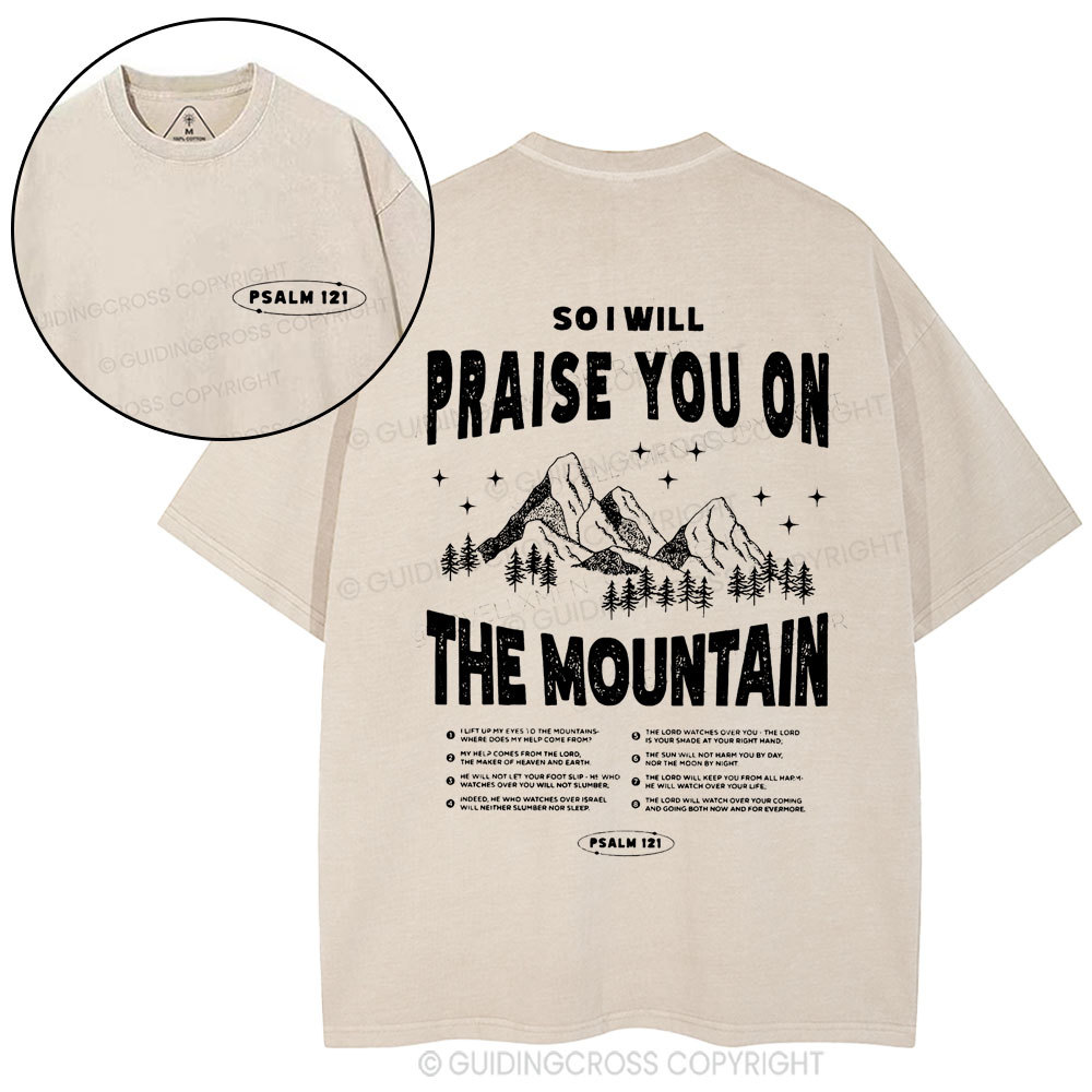 Praise You On The Mountain Christian Washed T-Shirt