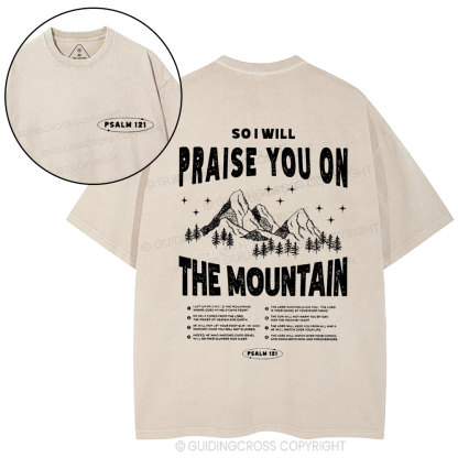 Praise You On The Mountain Christian Washed T-Shirt