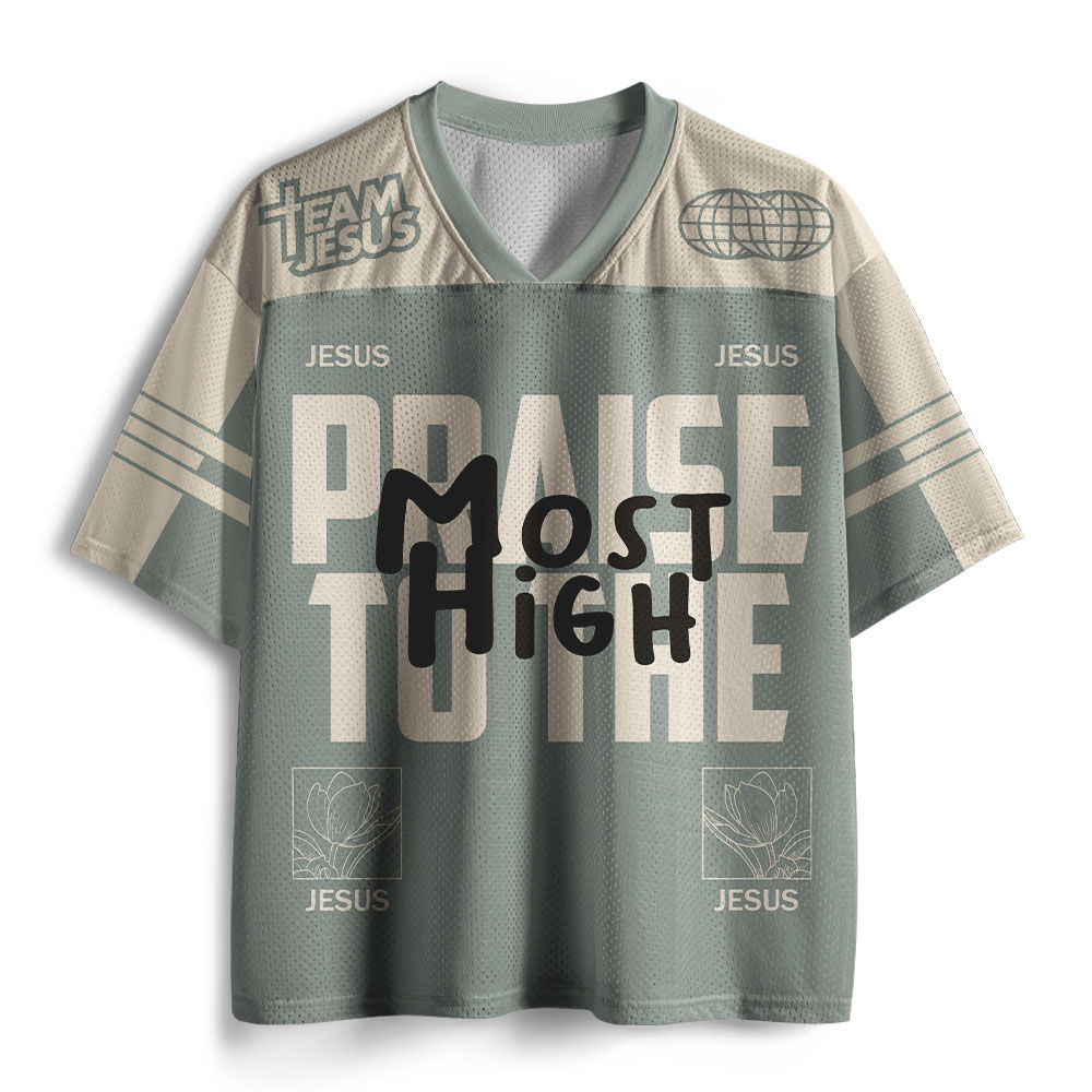Praise to the Most High Christian Mesh Jersey