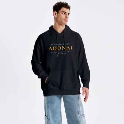 Prapare The Way Of Adonai Classic Christian HoodieHoodie