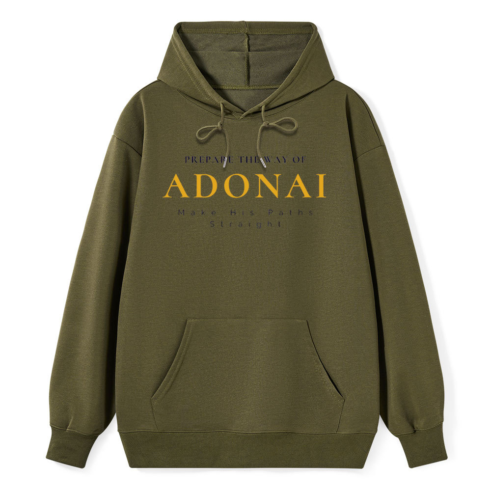 Prapare The Way Of Adonai Classic Christian HoodieHoodie