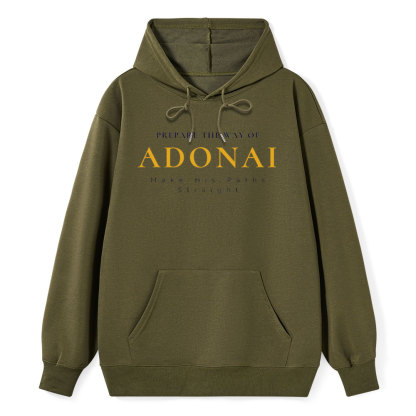 Prapare The Way Of Adonai Classic Christian HoodieHoodie