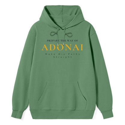 Prapare The Way Of Adonai Classic Christian HoodieHoodie