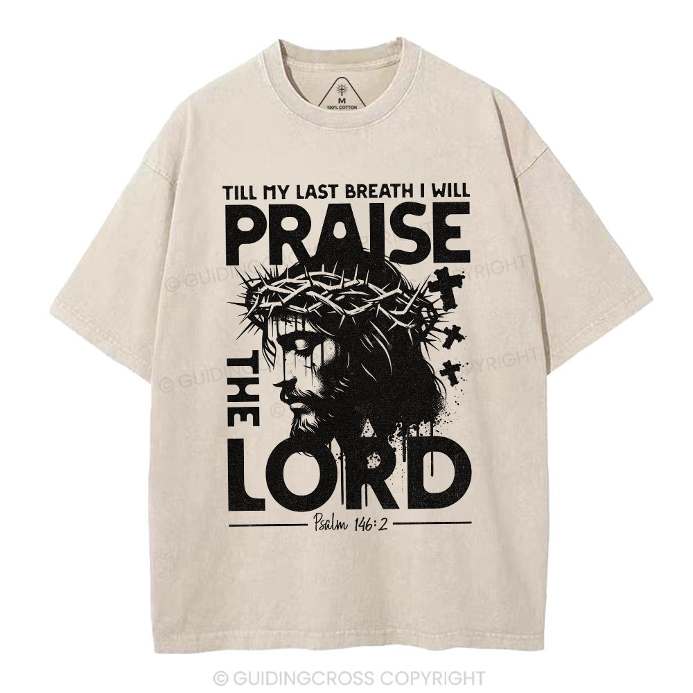 Prasie The Lord Christian Washed T-Shirt