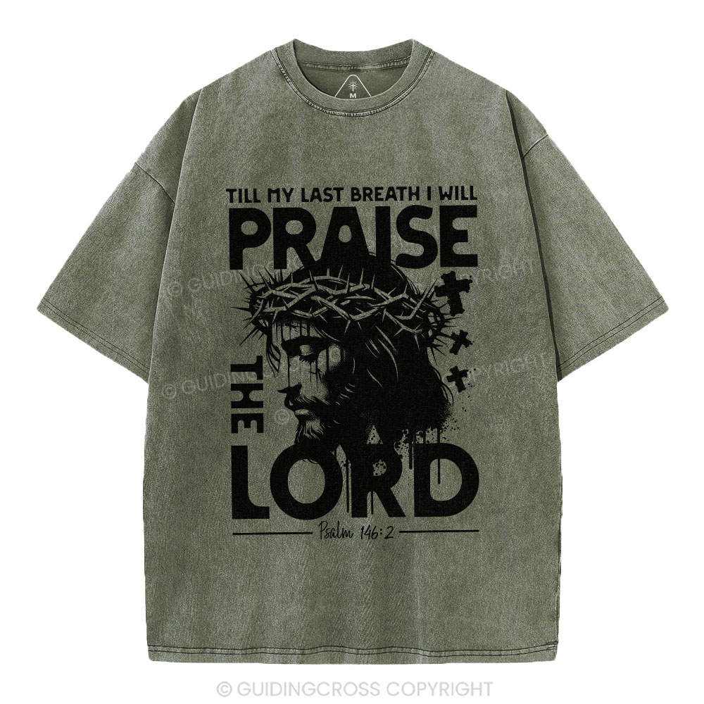 Prasie The Lord Christian Washed T-Shirt