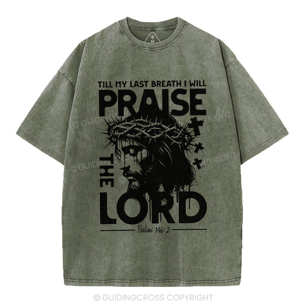 Prasie The Lord Christian Washed T-Shirt