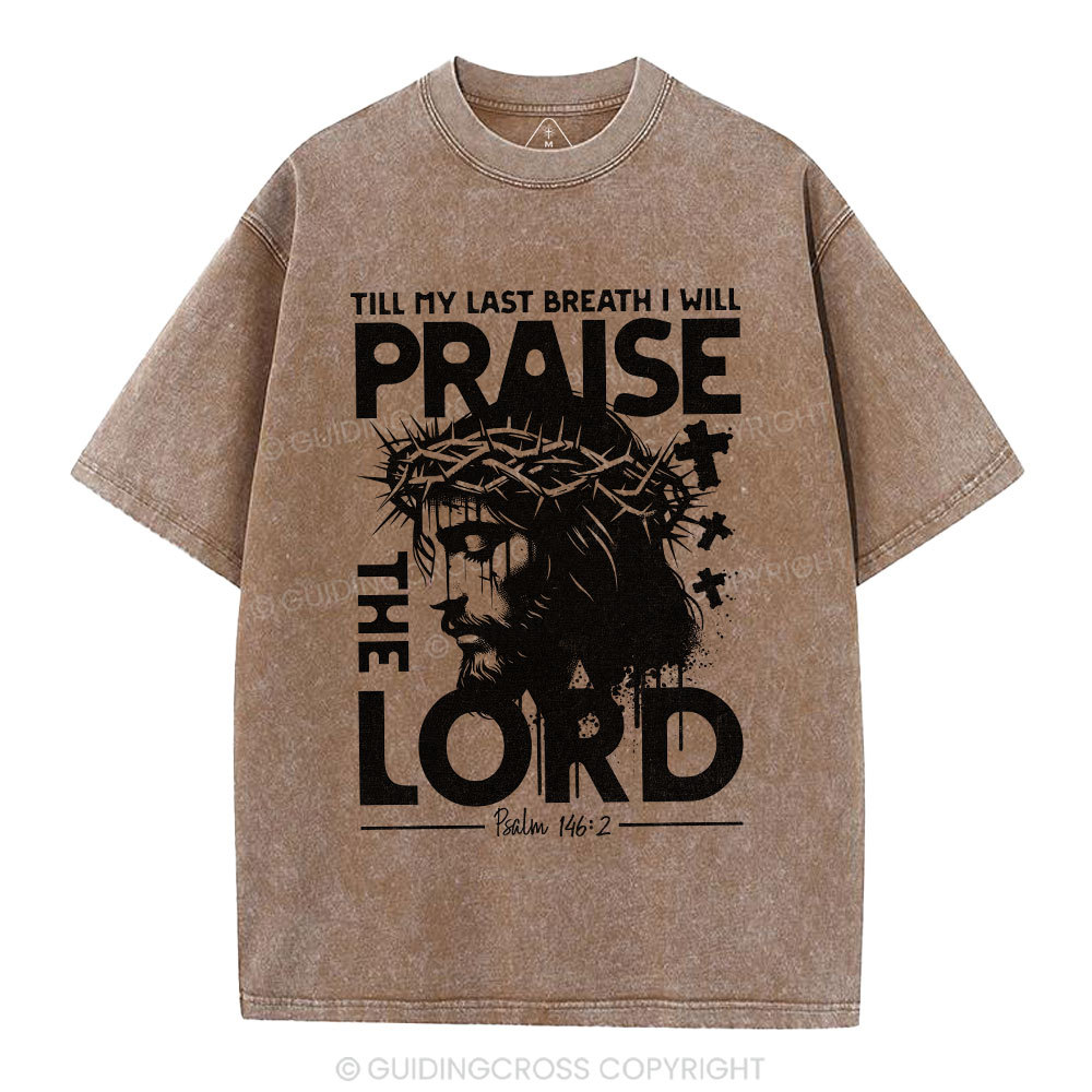 Prasie The Lord Christian Washed T-Shirt