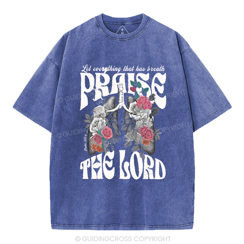 Prasie The Lord Christian Washed T-Shirt