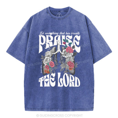 Prasie The Lord Christian Washed T-Shirt