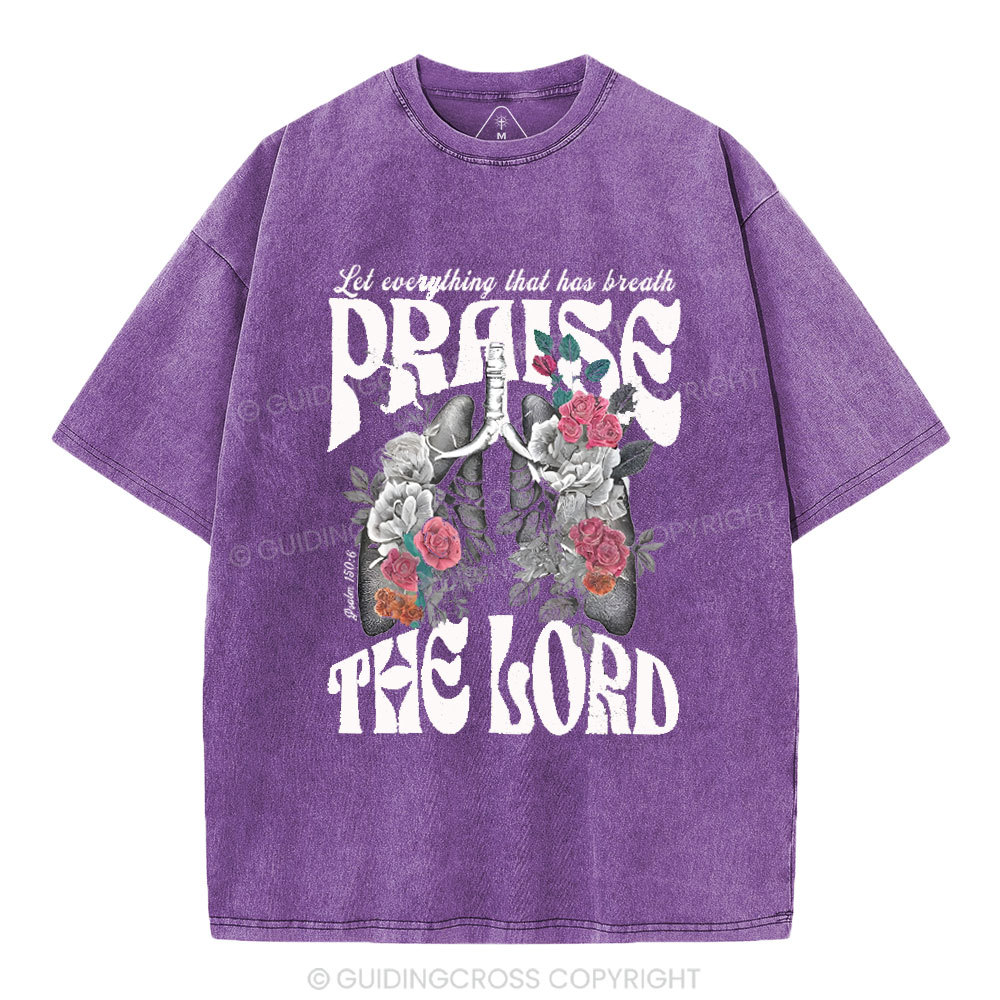 Prasie The Lord Christian Washed T-Shirt