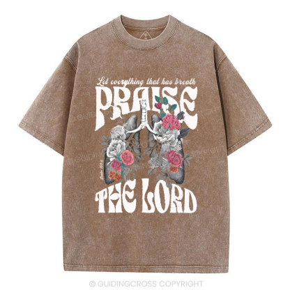 Prasie The Lord Christian Washed T-Shirt