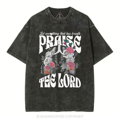 Prasie The Lord Christian Washed T-Shirt