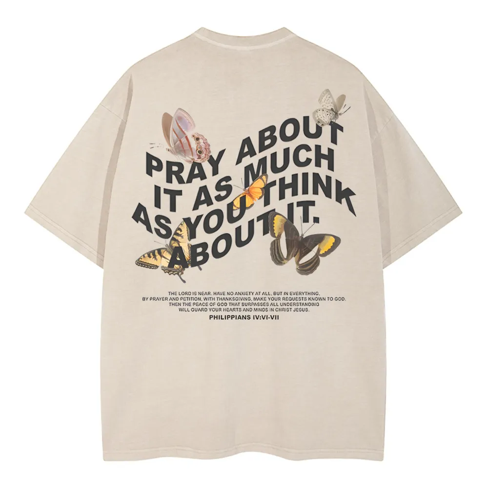 Pray About It As Much As You Think About It Christian Washed T-Shirt