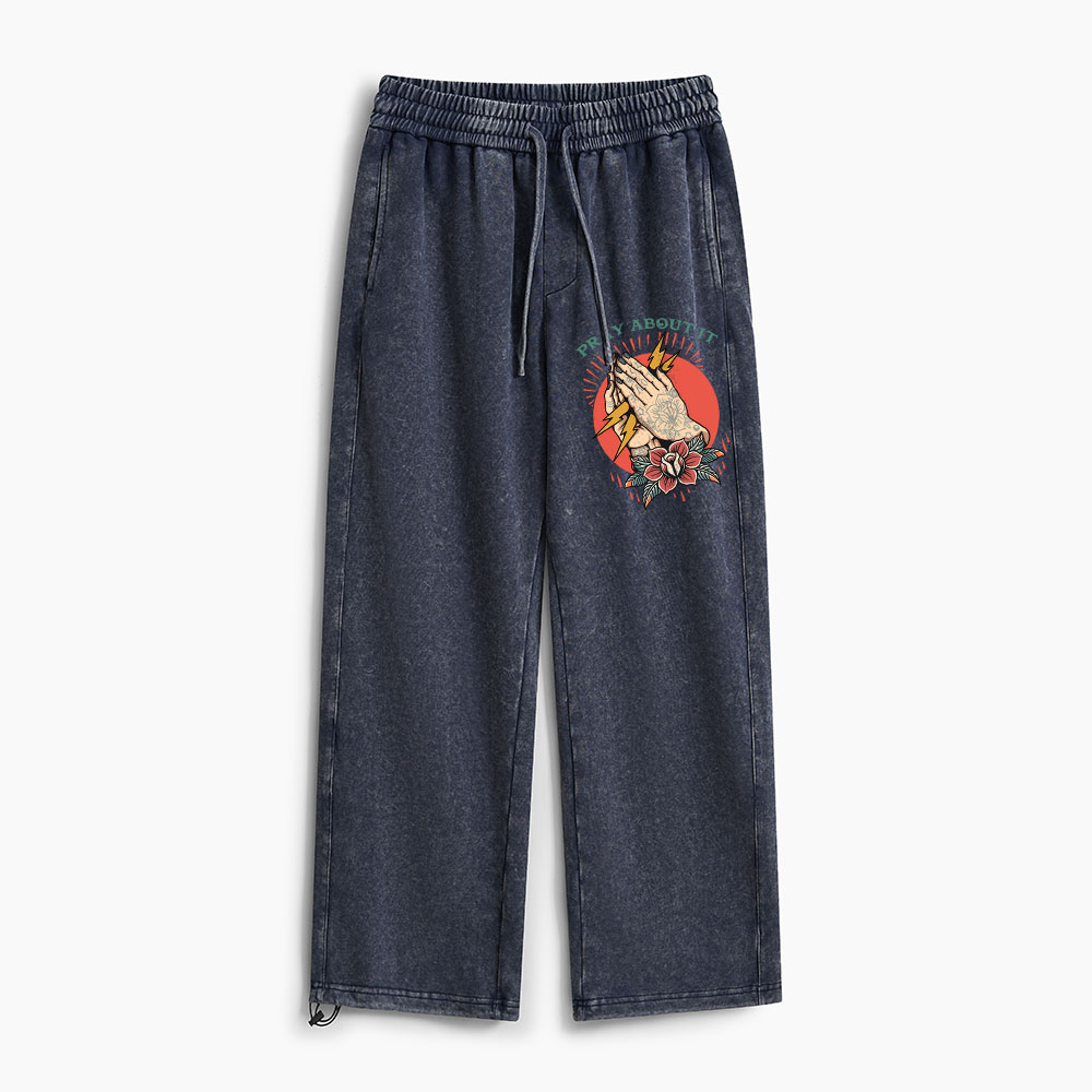 Pray About It Christian Washed Sweatpants