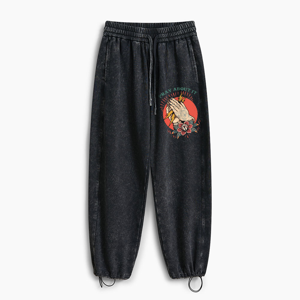 Pray About It Christian Washed Sweatpants