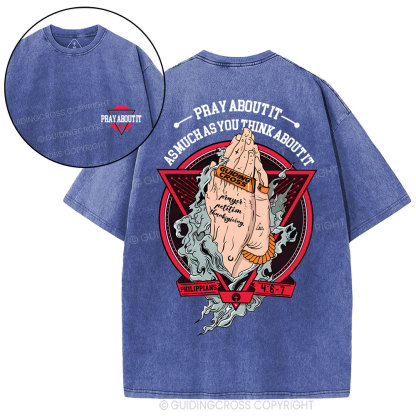 Pray About It Christian Washed T-Shirt