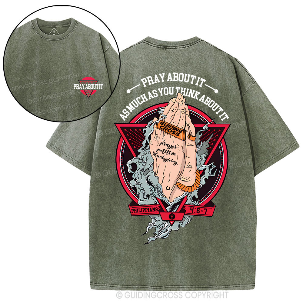 Pray About It Christian Washed T-Shirt