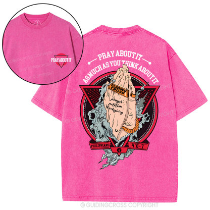 Pray About It Christian Washed T-Shirt
